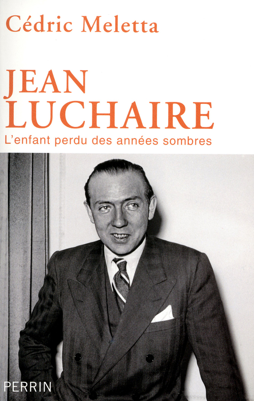 ebook cover of Jean Luchaire - l'enfant perdu des années sombres, by Cédric Meletta