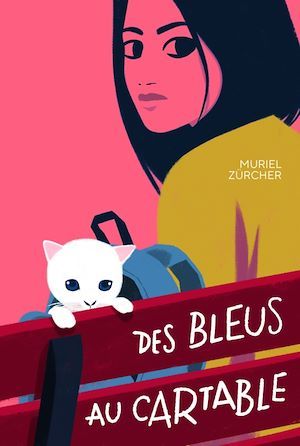 ebook cover of Des bleus au cartable, by Muriel Zürcher