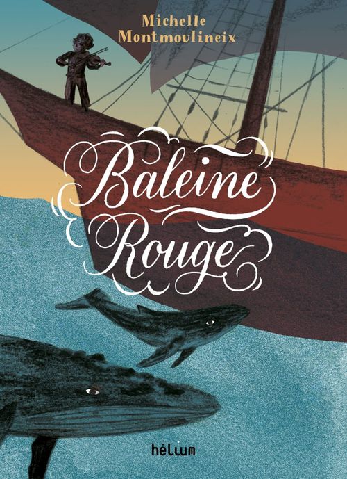 ebook cover of Baleine rouge, by Michelle Montmoulineix