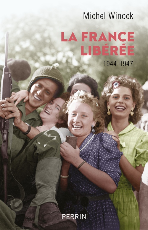Couverture ebook de La France libérée (1944-1947), de Michel Winock