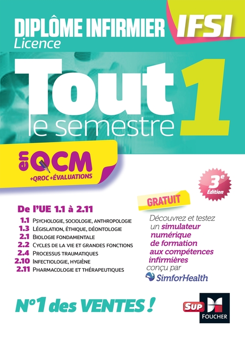 Couverture ebook de Tout le semestre 1 en QCM et QROC - DEI IFSI - 3e édition - Entraînement, de Kamel Abbadi, Priscilla Benchimol, Jacques Birouste, Patrice Bourgeois, Sandrine Faure, André Le Texier