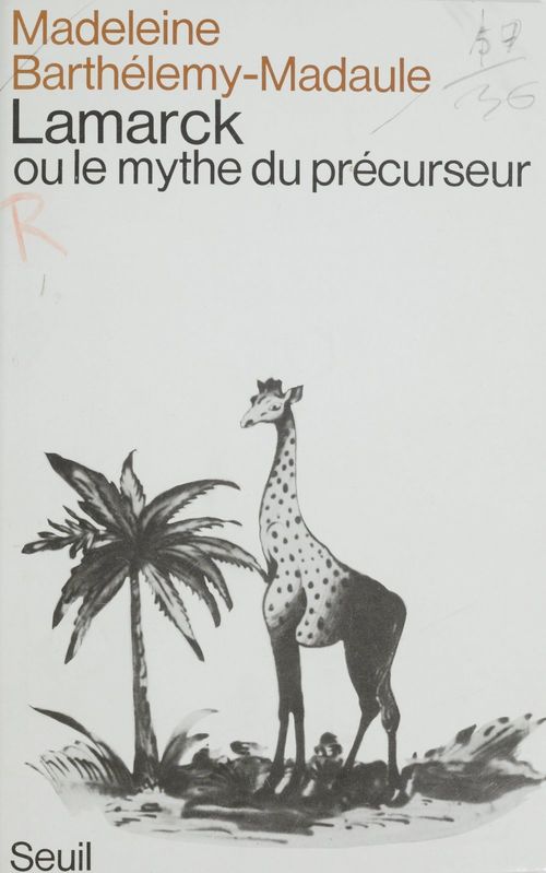 ebook cover of Lamarck ou le Mythe du précurseur, by Barthelemy-Madaule M