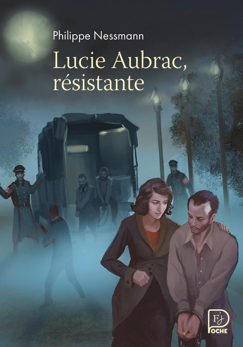 ebook cover of Lucie Aubrac, résistante, by Philippe Nessmann