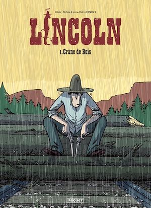ebook cover of Lincoln T1, by Olivier Jouvray, Jérôme Jouvray