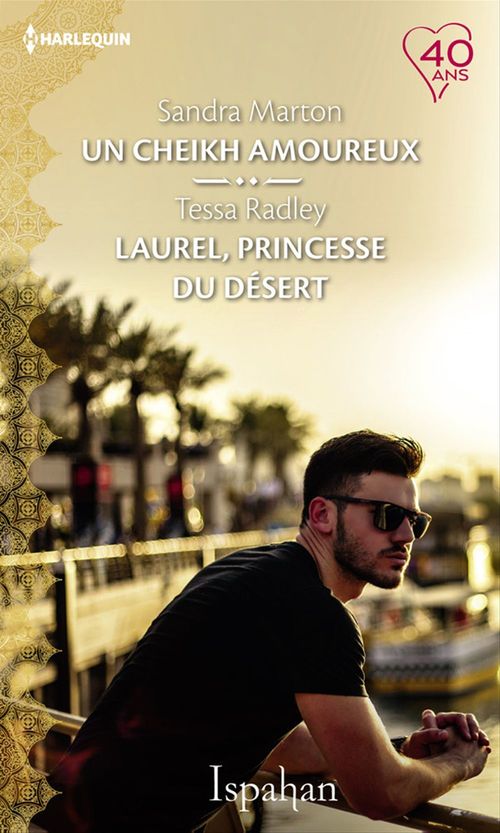 ebook cover of Un cheikh amoureux - Laurel, princesse du désert, by Sandra Marton, Tessa Radley