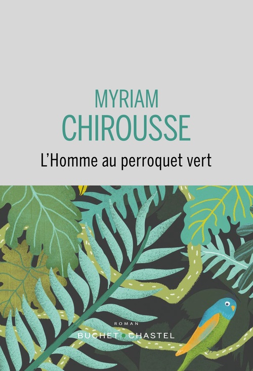 Couverture ebook de L'homme au perroquet vert, de Myriam Chirousse