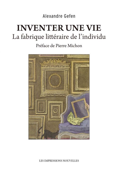 Couverture ebook de Inventer une vie, de Alexandre Gefen