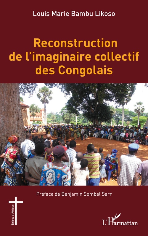 ebook cover of Reconstruction de l´imaginaire collectif des Congolais, by Louis Marie Bambu Likoso