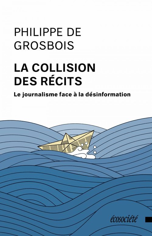 ebook cover of La collision des récits, by Philippe de Grosbois