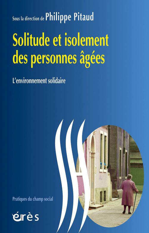 Couverture ebook de Solitude et isolement des personnes âgées, de Philippe Pitaud