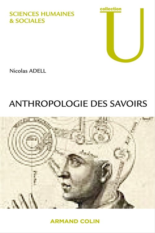 Couverture ebook de Anthropologie des savoirs, de Nicolas Adell