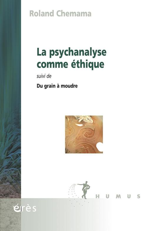 ebook cover of La psychanalyse comme éthique, by Roland Chemama