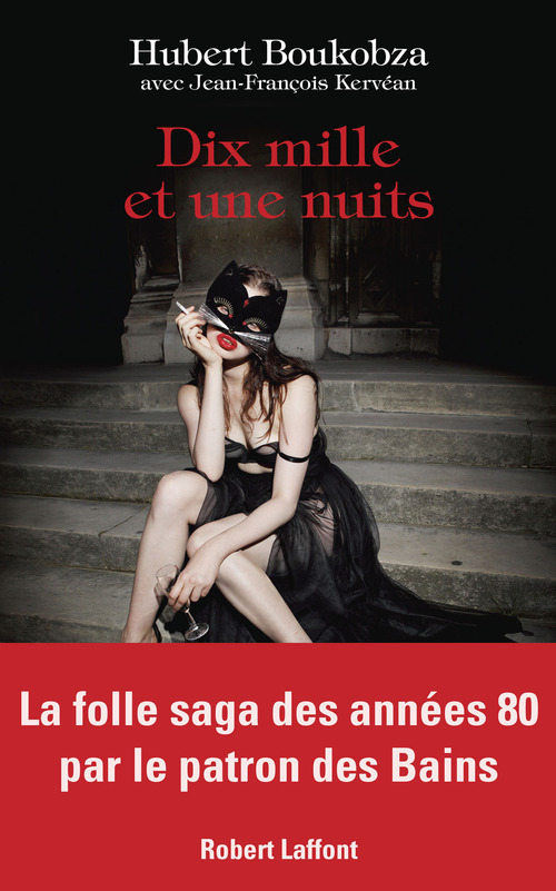 Couverture ebook de Dix mille et une nuits, de Hubert Boukobza, Jean-François Kervéan