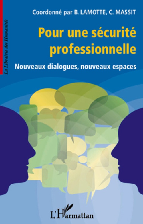 Couverture ebook de Pour une sécurité professionnelle, de B Lamotte, C Massit