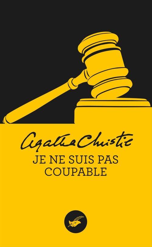 ebook cover of Je ne suis pas coupable (Nouvelle traduction révisée), by Agatha Christie