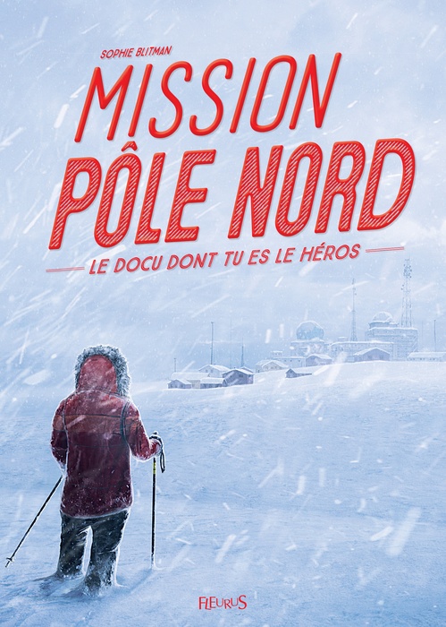 Couverture ebook de Mission Pôle Nord, de Sophie Blitman