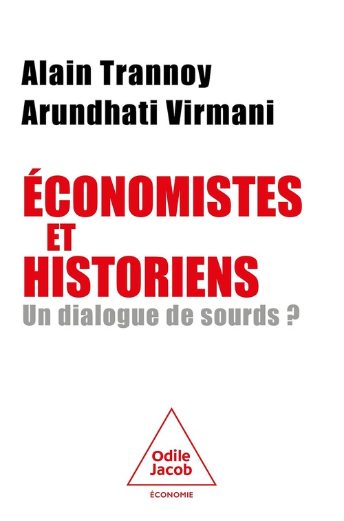 ebook cover of Économistes et historiens, un dialogue de sourds ?, by Alain Trannoy, Arundati Virmani