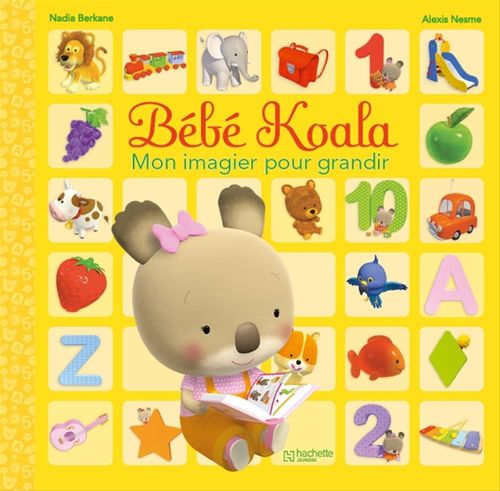 Couverture ebook de Bébé Koala - Mon imagier pour grandir, de Nadia Berkane, Alexis Nesme