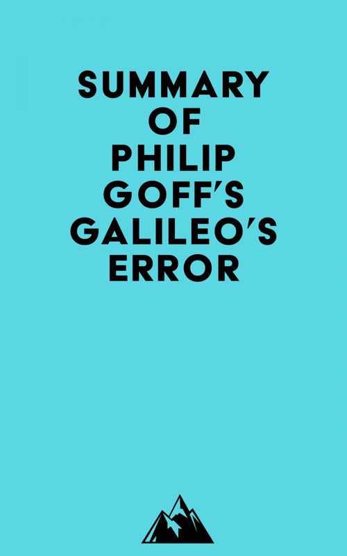 ebook cover of Summary of Philip Goff's Galileo's Error, by Everest Media