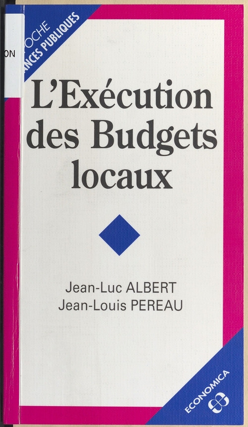 ebook cover of L'Exécution des budgets locaux, by Albert/Pereau