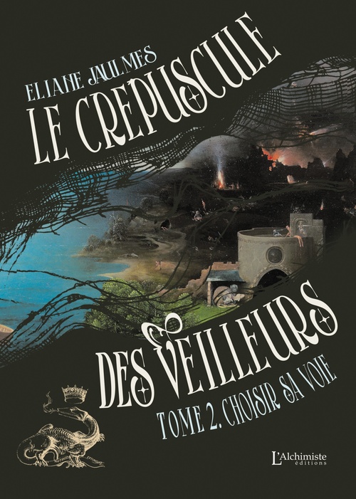 Couverture ebook de Le crépuscule des Veilleurs - Tome 2 : Choisir sa voie, de Eliane Jaulmes