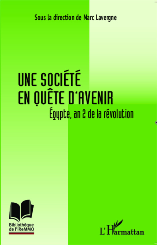 Couverture ebook de Une société en quête d'avenir, de Marc Lavergne