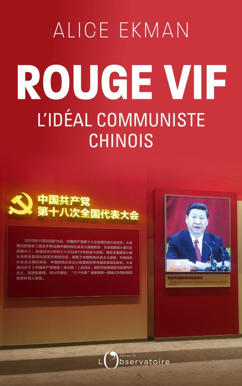 Couverture ebook de Rouge vif : L´idéal communiste chinois, de Alice Ekman
