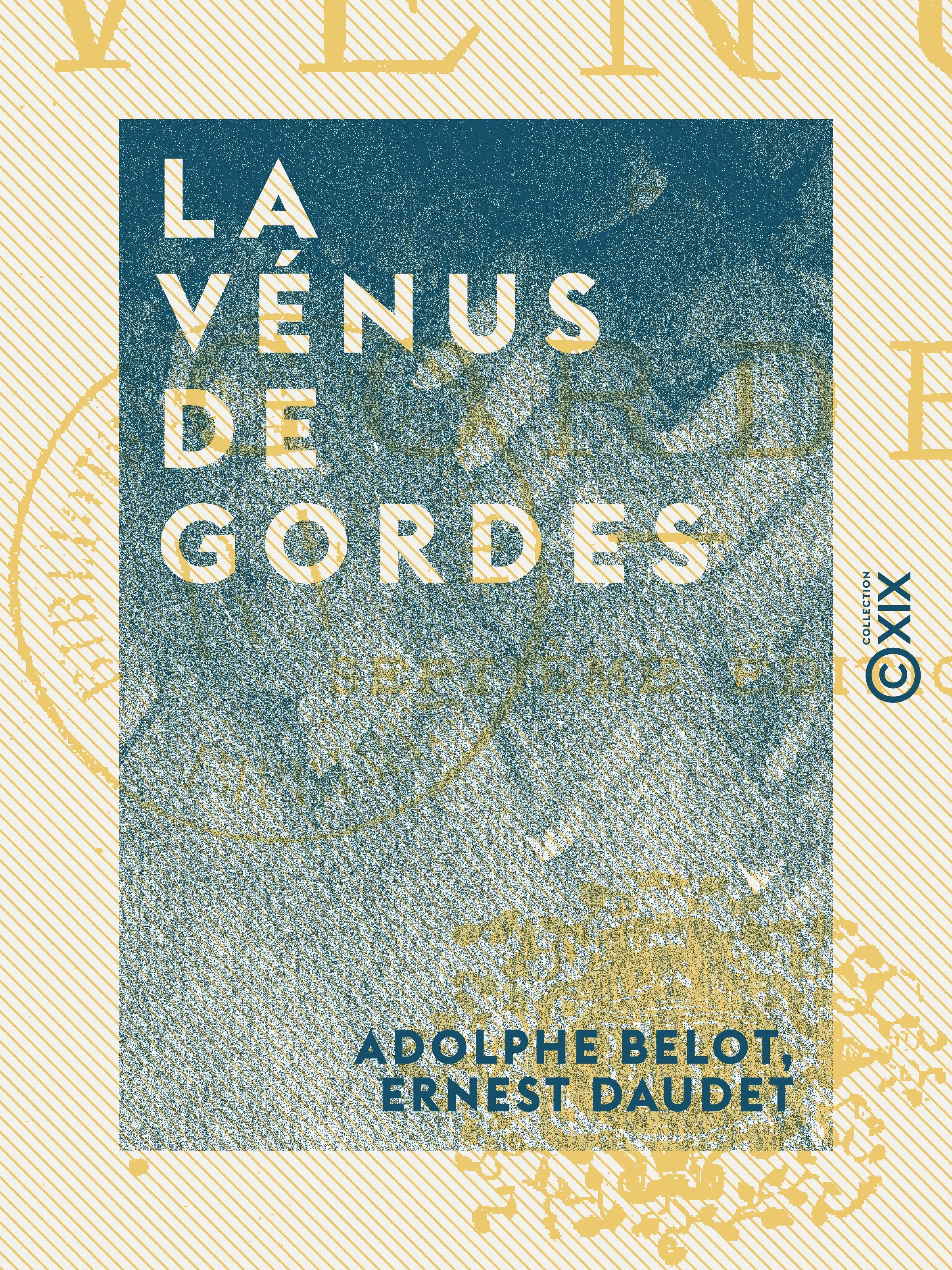Couverture ebook de La Vénus de Gordes, de Adolphe Belot, Ernest Daudet