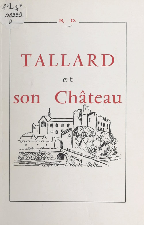 Couverture ebook de Tallard et son château, de Richard Duchamblo
