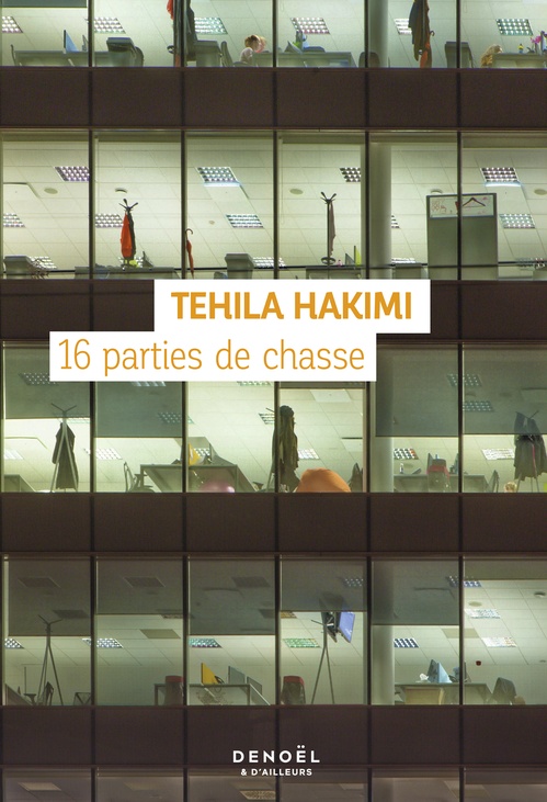 Couverture ebook de 16 parties de chasse, de Tehila Hakimi