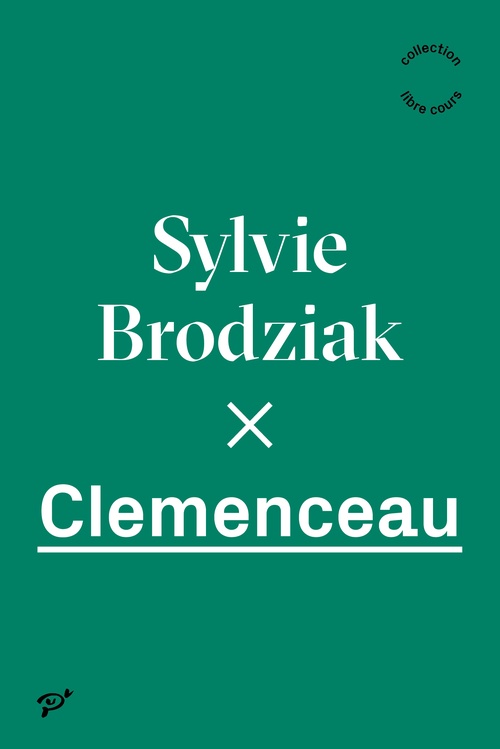 Couverture ebook de Clemenceau, de Sylvie Brodziak
