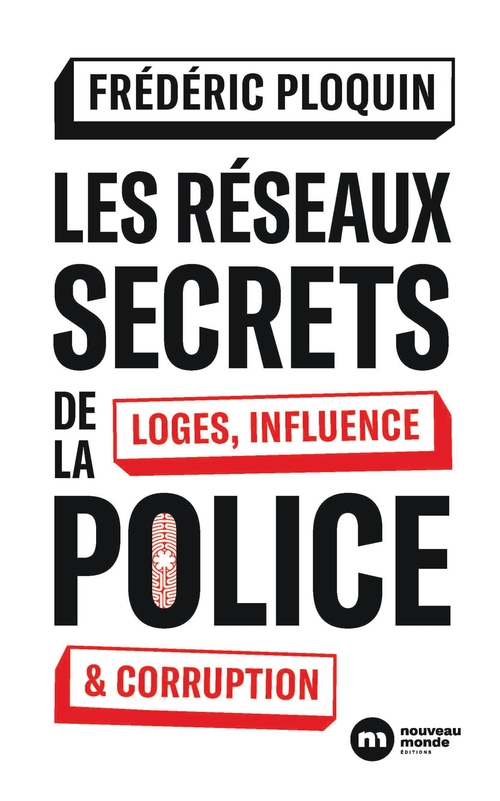 Couverture ebook de Les réseaux secrets de la police, de Frédéric Ploquin
