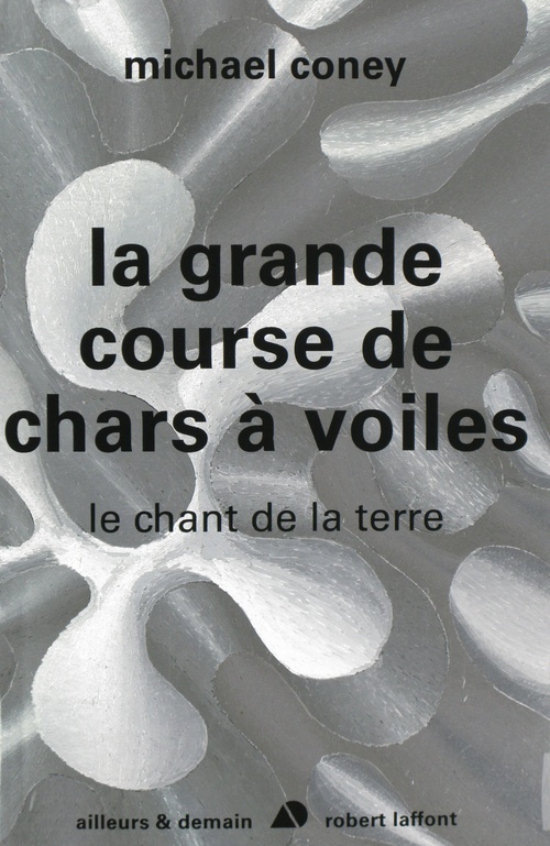 Couverture ebook de La grande course de chars à voiles - Le chant de la terre - tome 1 - NE, de Michael Coney