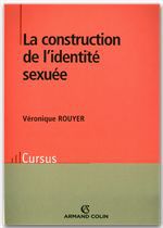 Couverture ebook de La construction de l'identité sexuée, de Véronique Rouyer