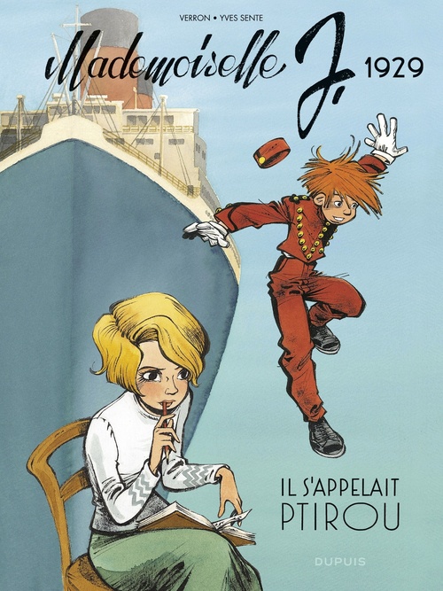 Couverture ebook de Mademoiselle J - tome 1 - Il s'appelait Ptirou, de Yves Sente, Laurent Verron