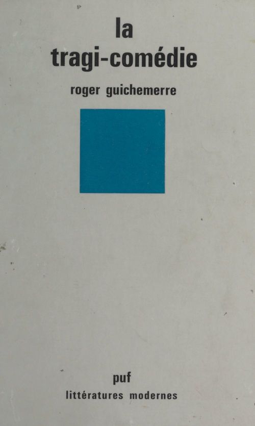 ebook cover of La tragi-comédie, by Roger Guichemerre
