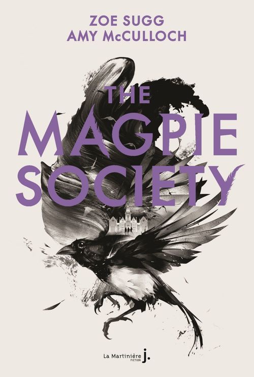 Couverture ebook de The Magpie Society tome 1, de Amy McCulloch, Zoe Sugg