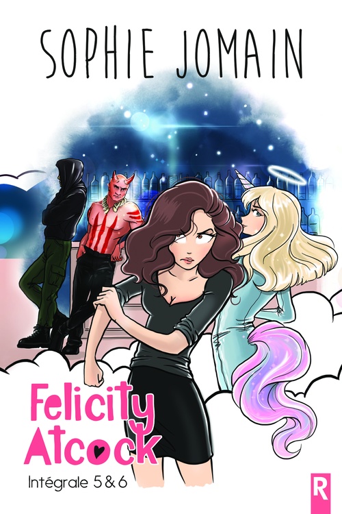 ebook cover of Felicity Atcock : Intégrale 3, by Sophie Jomain