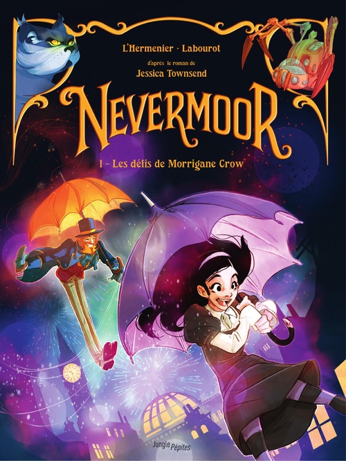 ebook cover of Nevermoor - Tome 1 - Les défis de Morrigane Crow, by Maxe l'Hermenier