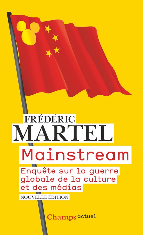 Couverture ebook de Mainstream .Enquête sur la guerre globale de la culture et des médias, de Frédéric Martel