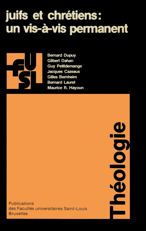 ebook cover of Juifs et chrétiens : Un vis-à-vis permanent, by Bernard Dupuy, Jacques Cazeaux, Gilles Bernheim, Bernard Lauret, Maurice Ruben Hayoun, Guy Petitdemange, Gilbert Dahan