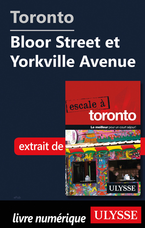 ebook cover of Toronto - Bloor Street et Yorkville Avenue, by Collectif