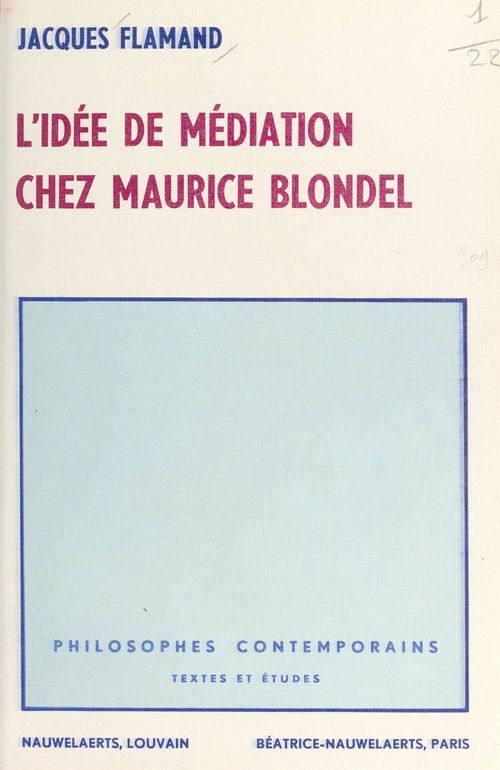 Couverture ebook de L'idée de médiation chez Maurice Blondel, de Jacques Flamand