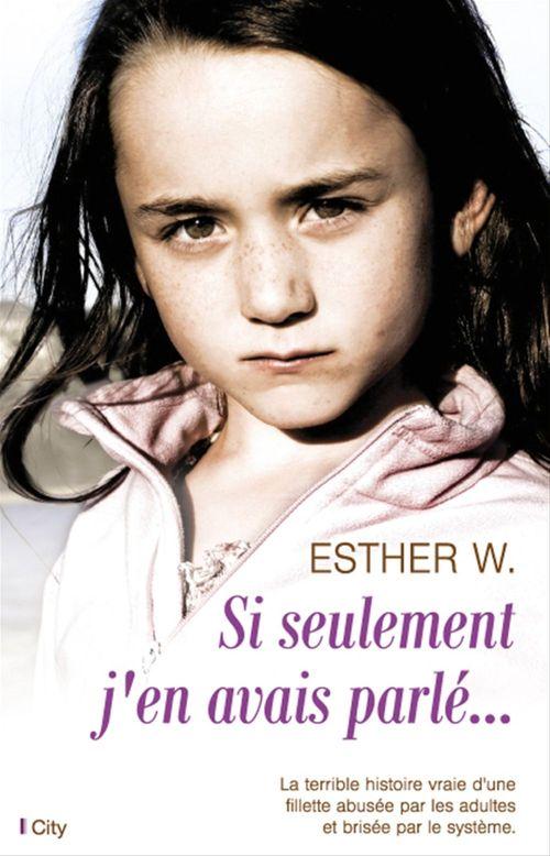 Couverture ebook de Si seulement j'en avais parlé..., de W Esther