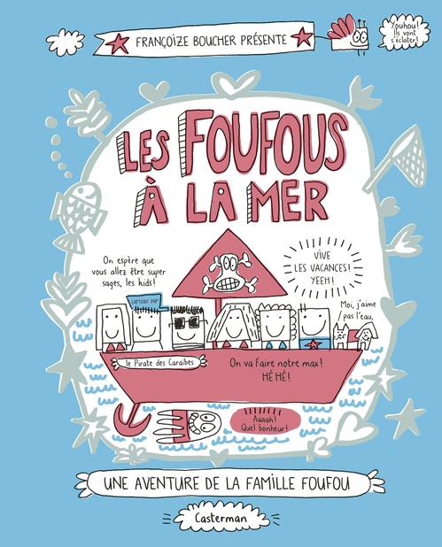 Couverture ebook de Les Foufous (Tome 3) - Les Foufous à la mer, de Françoize Boucher