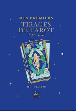 ebook cover of Mes premiers tirages de tarot de Marseille, by Céline Camoun