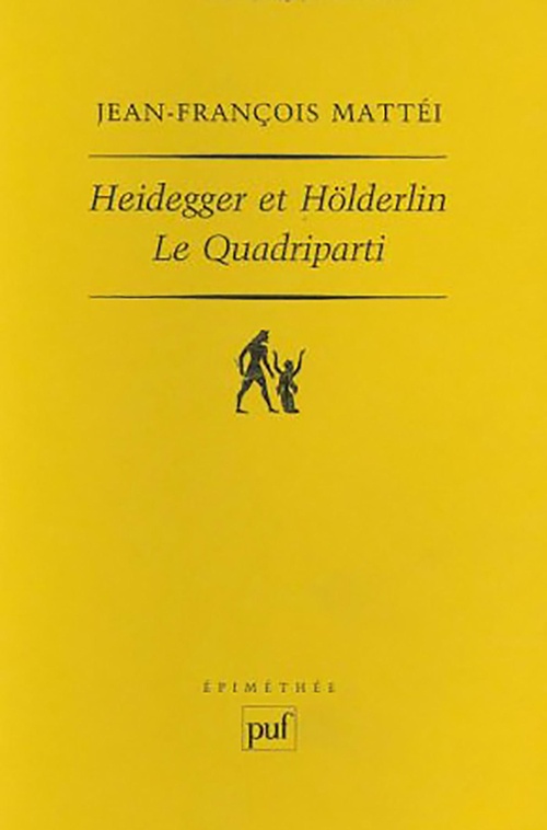 Couverture ebook de Heidegger et Hölderlin : Le Quadriparti, de Jean-François Mattéi