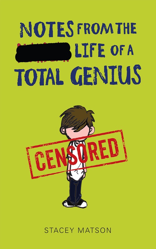 Couverture ebook de Notes from the Life of a Total Genius, de Stacey Matson