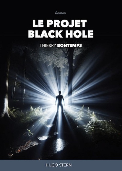 ebook cover of Le projet Black Hole, by Thierry Bontemps
