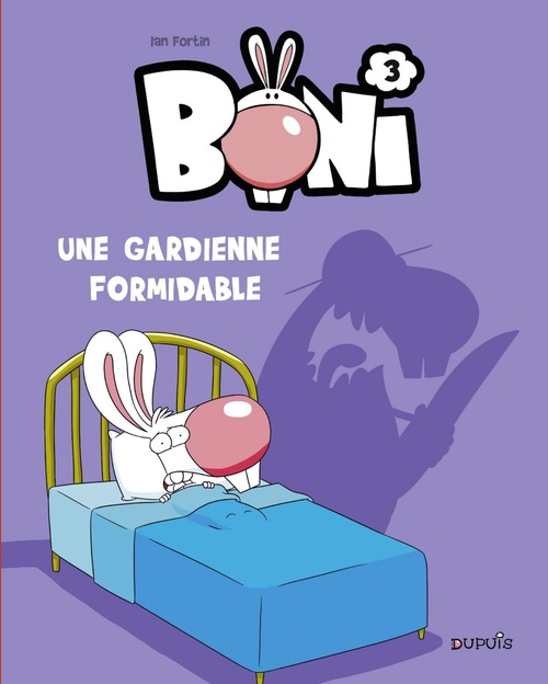 Couverture ebook de Boni - Tome 3 - Une gardienne formidable, de Ian Fortin